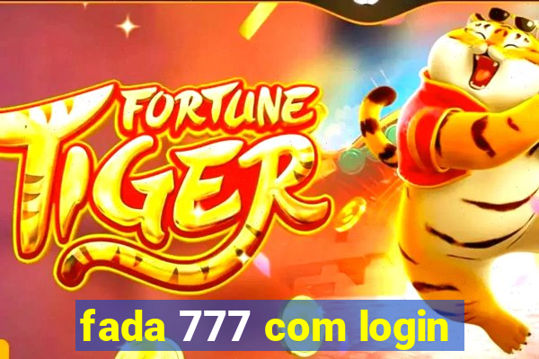 fada 777 com login